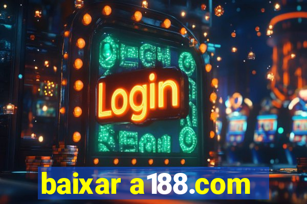 baixar a188.com